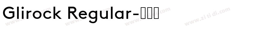 Glirock Regular字体转换